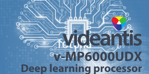 videantis-v-MP6000UDX-deep-learning-processor