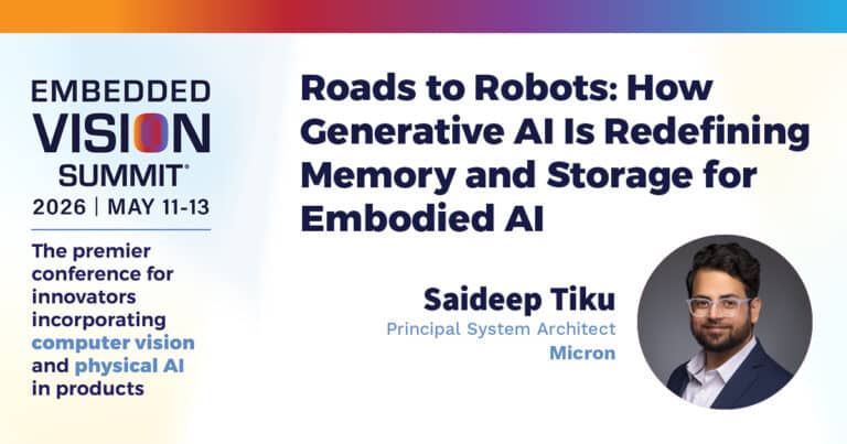 “Roads to Robots: How Generative AI Is Redefining Memory and Storage ...